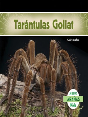 cover image of Tarántulas Goliat (Bird-Eating Spiders) (Spanish Version)